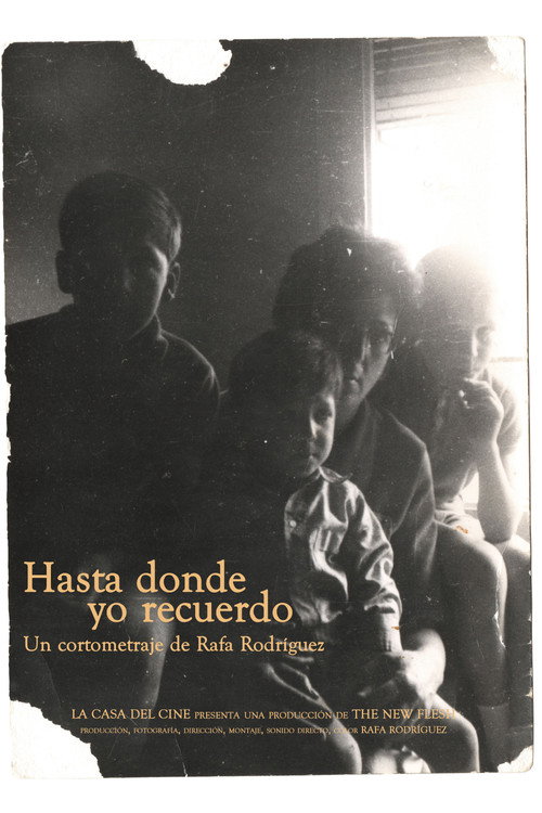 Movie poster for Hasta donde yo recuerdo