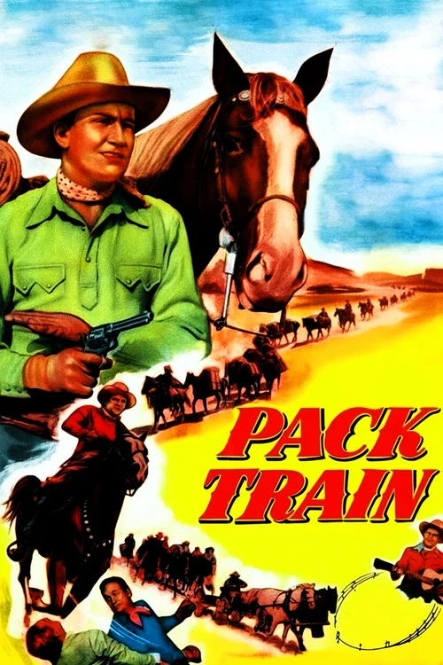 Movie poster for Pack Train (1953)