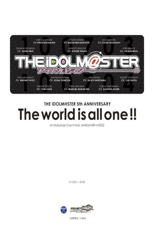 Movie poster for THE IDOLM@STER 5th ANNIVERSARY The world is all one!! (2011)