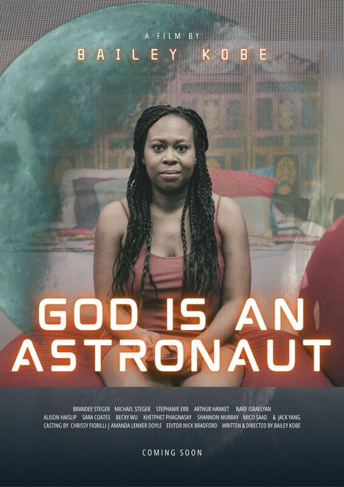 Movie poster for God Is an Astronaut (2025)