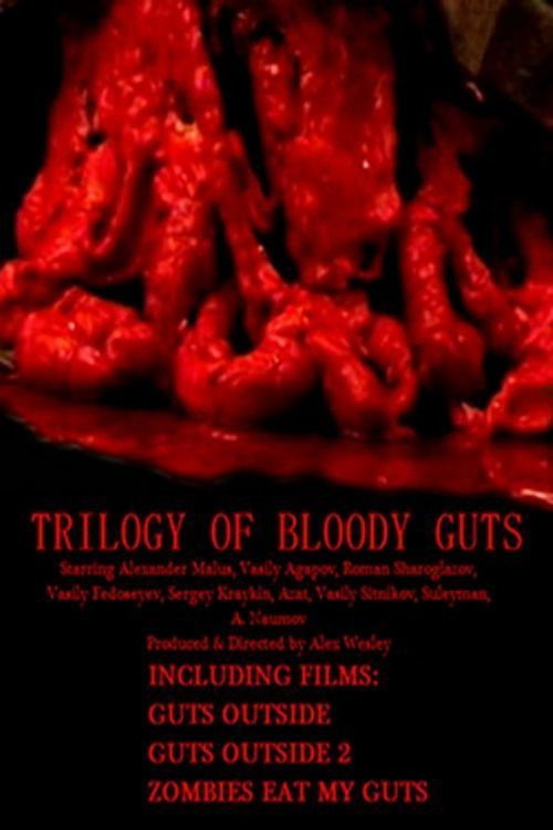 Movie poster for Trilogy of Bloody Guts (2015)