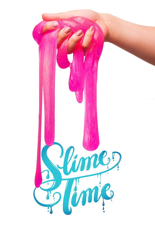 Movie poster for Slime Time (2019)