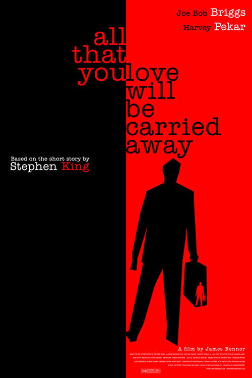 Movie poster for All That You Love Will Be Carried Away (2004)