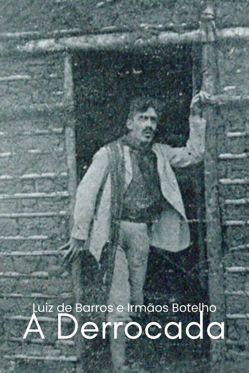 Movie poster for A Derrocada (1918)
