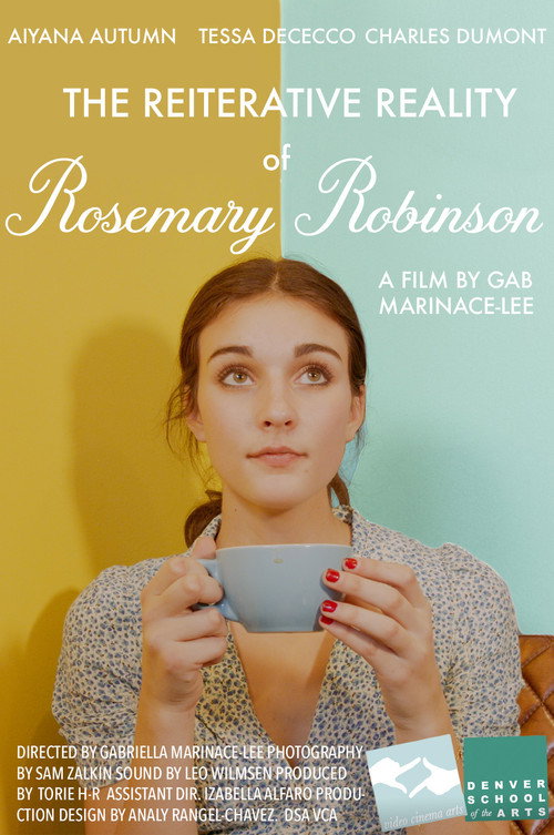 Movie poster for The Reiterative Reality of Rosemary Robinson (2025)