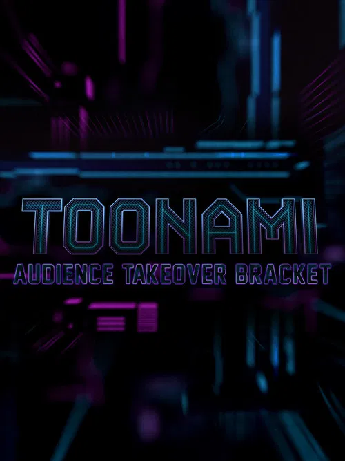 Toonami Audience Takeover Bracket poster