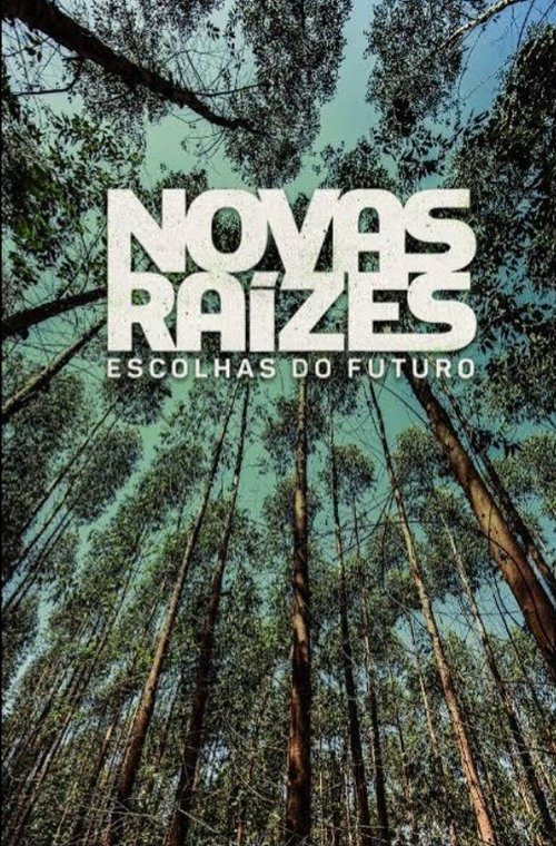 Movie poster for Novas Raízes – Escolhas do Futuro (2025)