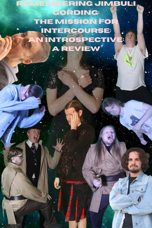 Movie poster for Remembering Jimbuli Gording: The Mission for Intercourse: An Introspective: A Review (2026)