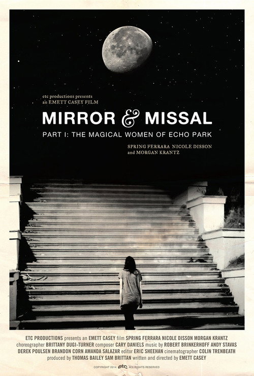 Movie poster for Mirror & Missal Part I: The Magical Women of Echo Park (2014)