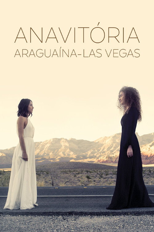 Movie poster for Anavitória: Araguaína - Las Vegas (2019)