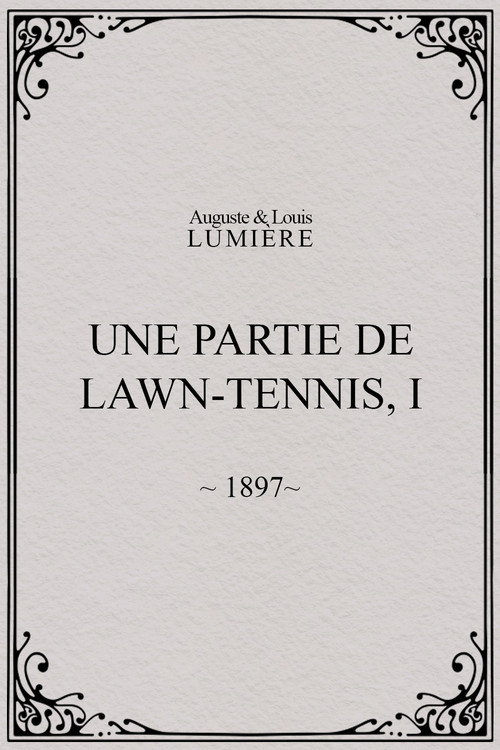 Movie poster for Une partie de lawn-tennis, I (1897)