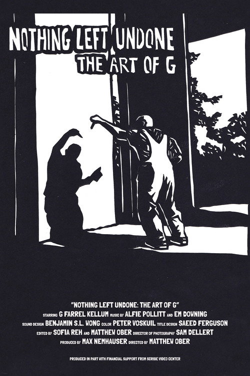 Movie poster for Nothing Left Undone: The Art of G (2023)