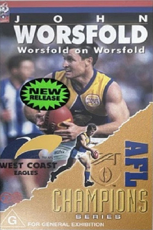 Movie poster for John Worsfold - Worsfold on Worsfold (1999)