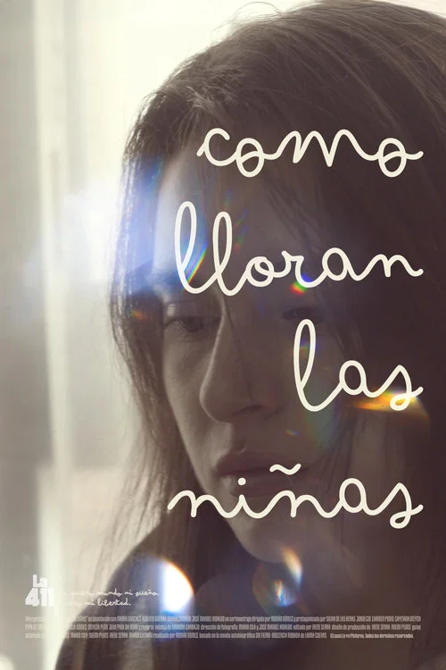 Movie poster for Como Lloran las Niñas (2025)