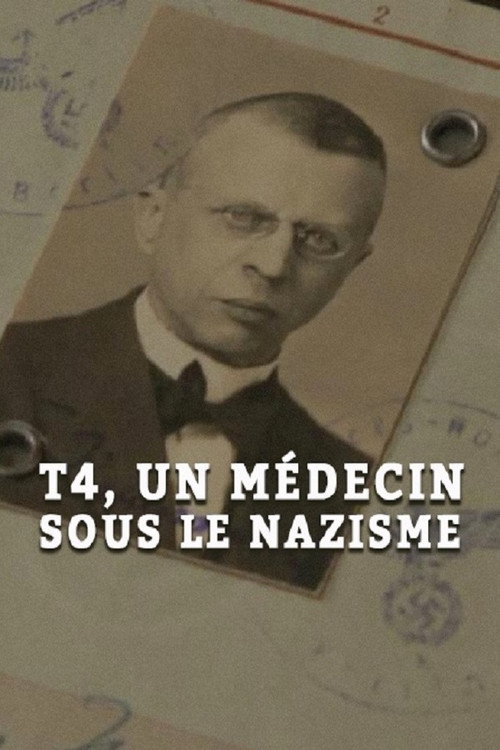 Movie poster for Operation T4: A Doctor Among the Nazis (2016)
