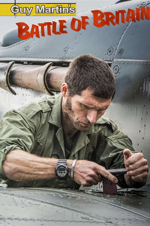 Series poster for Guy Martin's Battle of Britain (2021)