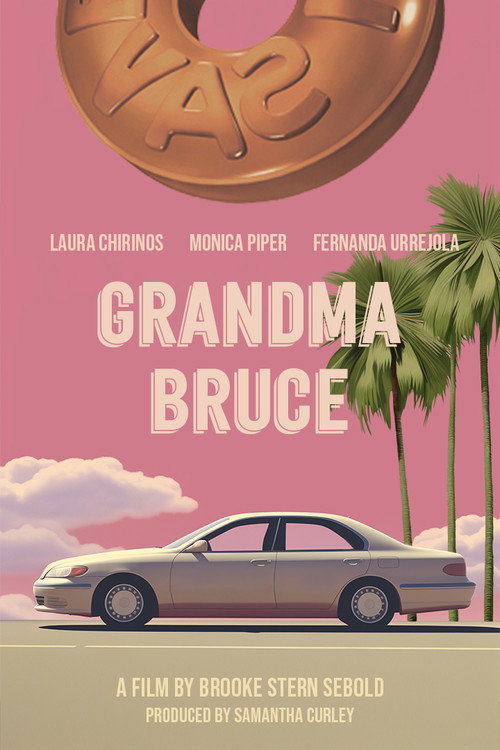 Movie poster for Grandma Bruce (2023)