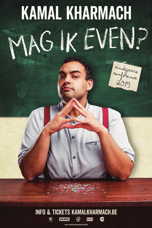 Movie poster for Kamal Kharmach: Mag ik even? (2019)