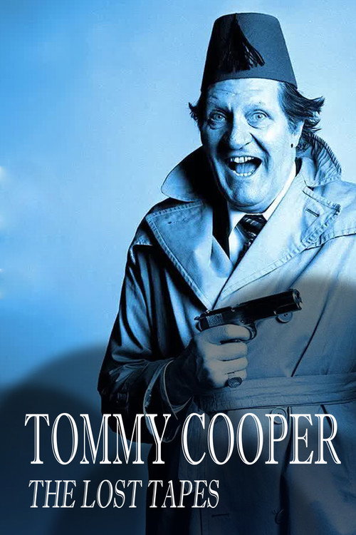 Movie poster for Tommy Cooper: The Lost Tapes (2024)