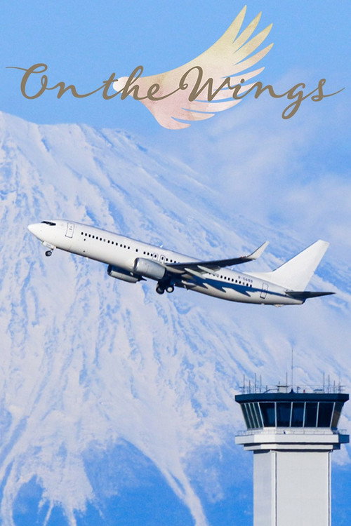 Series poster for On the Wings (2022)
