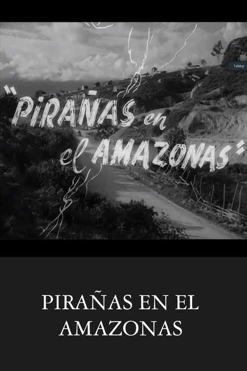 Movie poster for Pirañas en el Amazonas (1960)