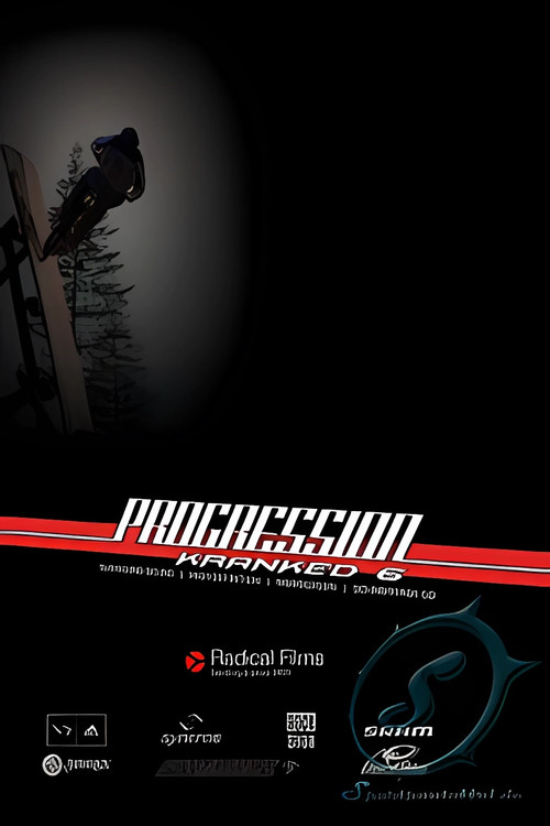 Movie poster for Kranked 6: Progression (2007)