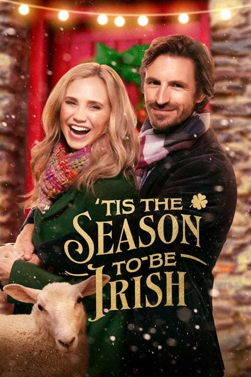 Movie poster for 'Tis the Season to Be Irish (2024)