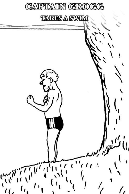 Captain Grogg takes a swim poster