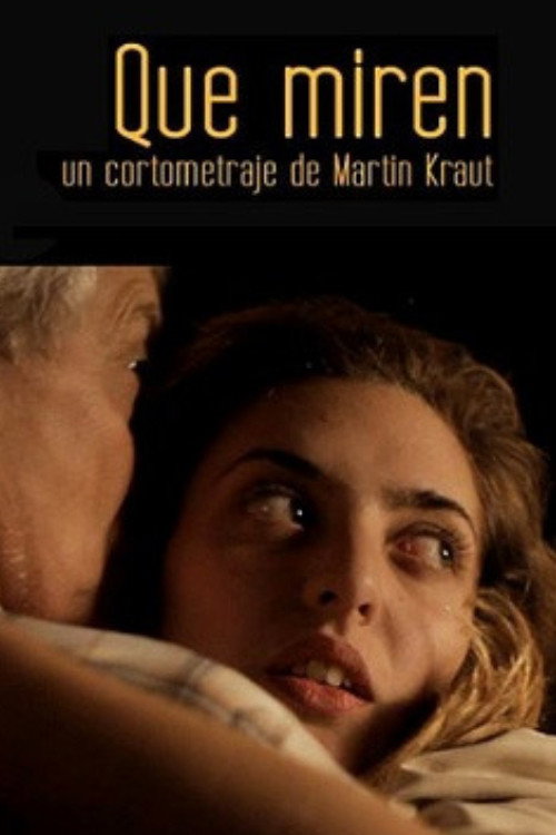 Movie poster for Que miren (2012)