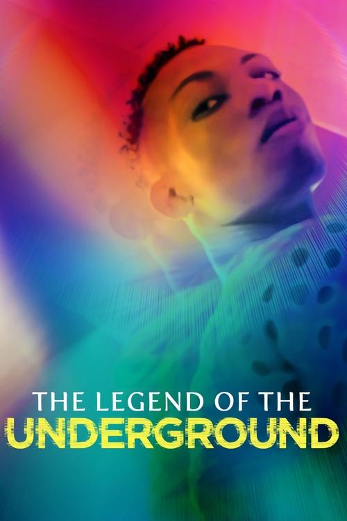 Movie poster for The Legend of the Underground (2021)