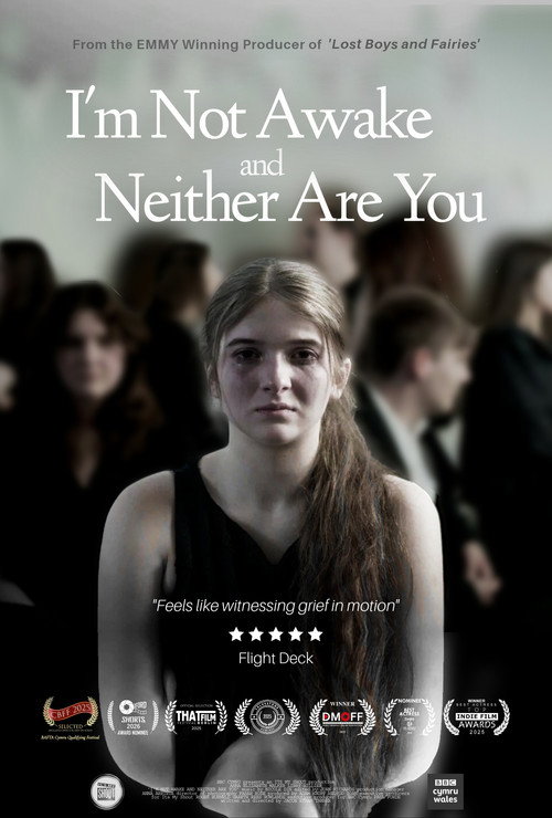 Movie poster for I'm Not Awake and Neither Are You (2024)