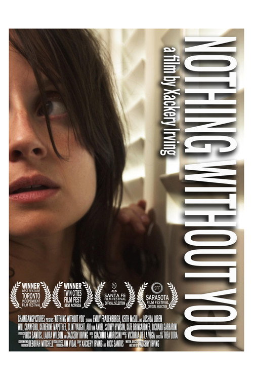 Movie poster for Nothing Without You (2012)