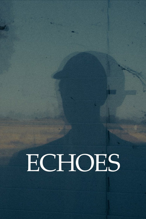 Movie poster for Echoes (2026)