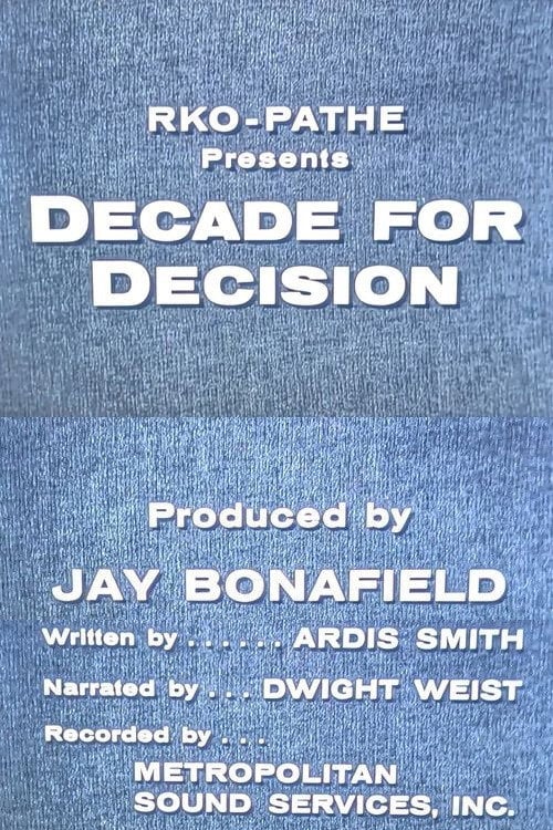 Movie poster for Decade for Decision (1957)