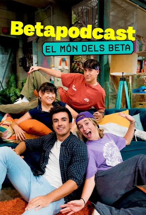 Betapodcast. El món dels Beta poster