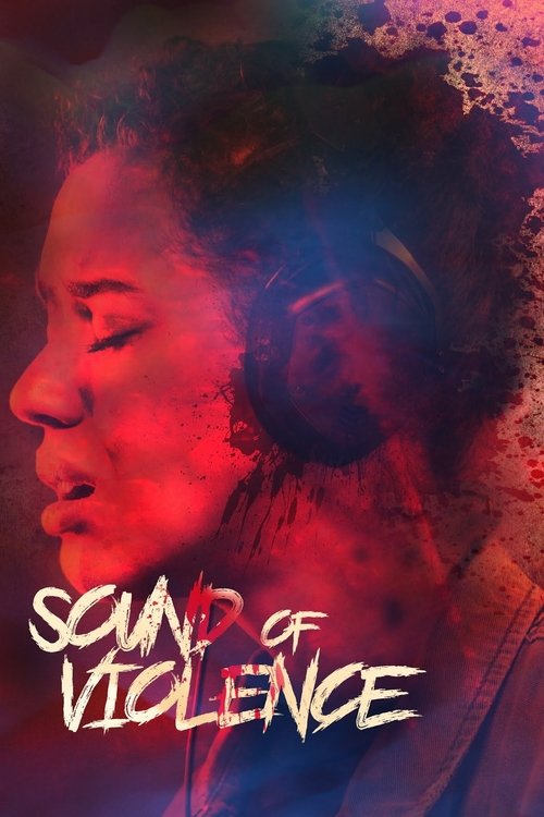 Movie poster for Sound of Violence (2021)