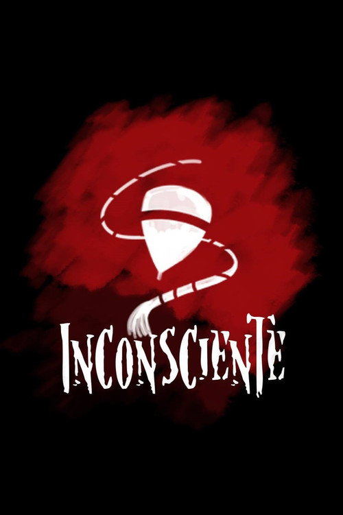 Movie poster for Inconsciente (2016)