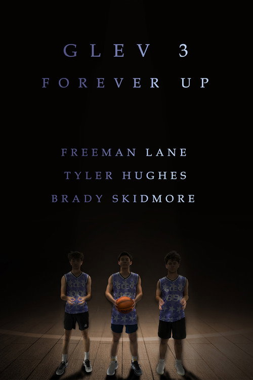 Movie poster for GLEV 3: Forever Up (2026)