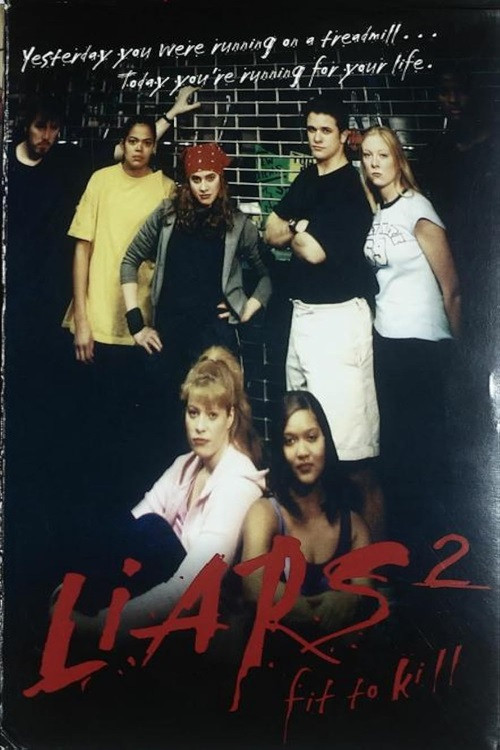 Movie poster for Liars II: Fit To Kill (2002)