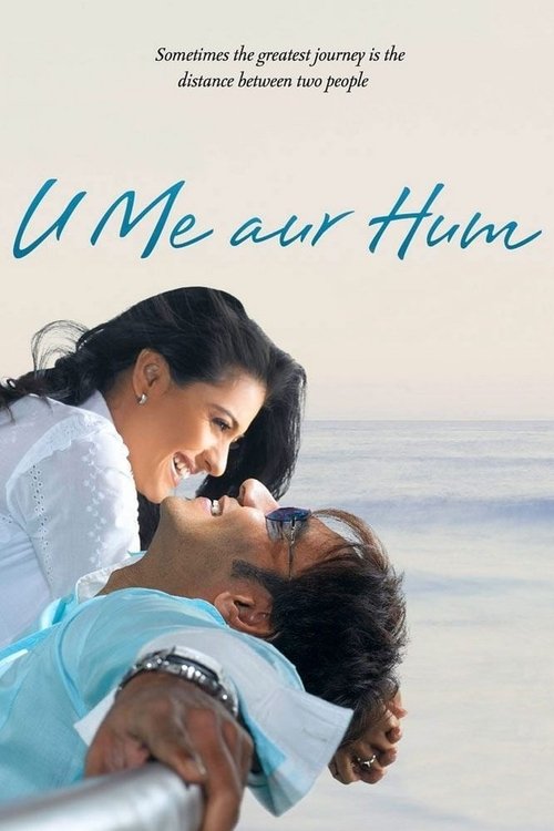 Movie poster for U Me Aur Hum (2008)