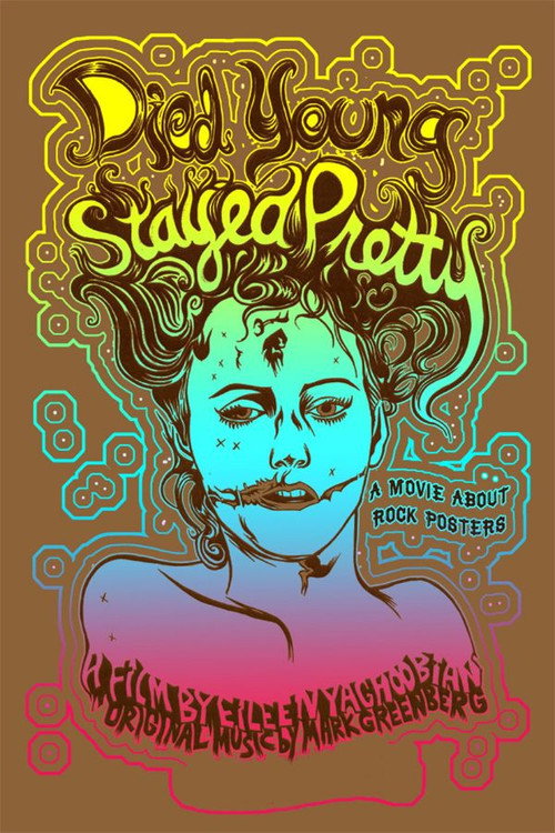 Movie poster for Died Young, Stayed Pretty (2008)