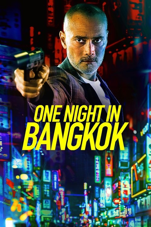 Movie poster for One Night in Bangkok (2020)