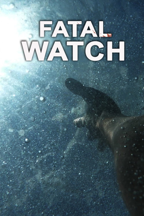 Movie poster for Fatal Watch (2025)