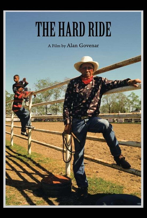 Movie poster for The Hard Ride: Black Cowboys at the Circle 6 Ranch (1996)