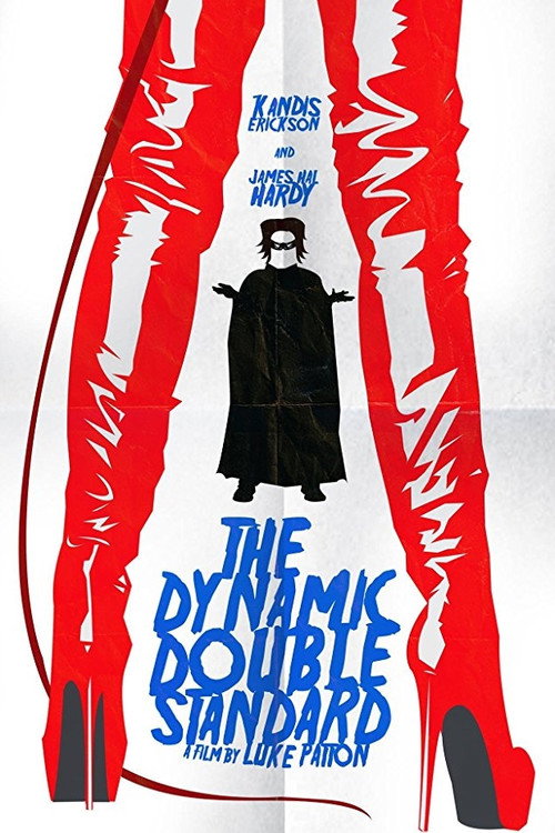 Movie poster for The Dynamic Double Standard (2015)