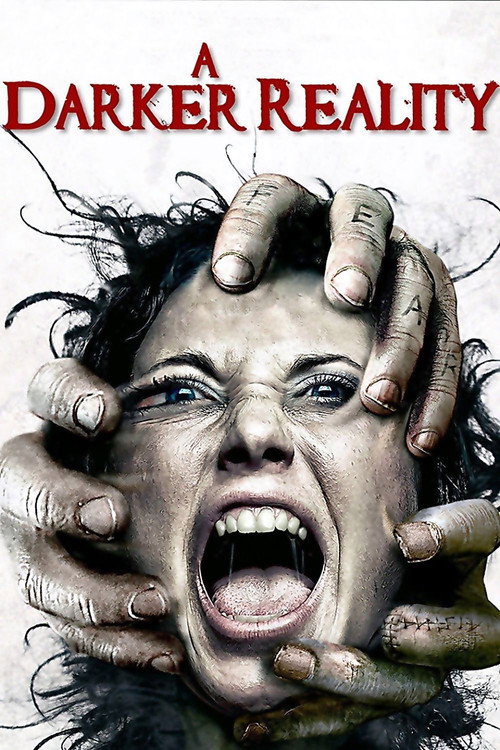 Movie poster for A Darker Reality (2008)