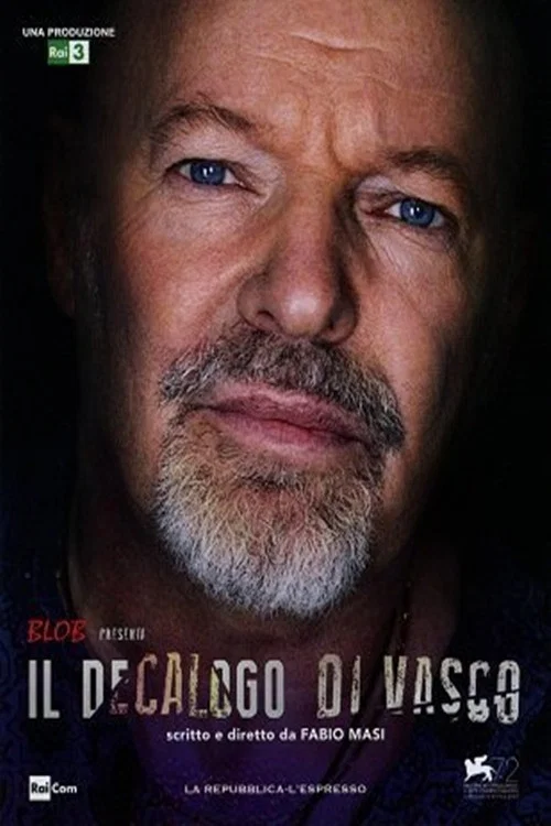 Movie poster for Il decalogo di Vasco (2016)