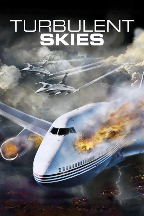 Movie poster for Turbulent Skies (2010)