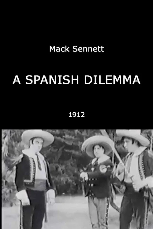 Movie poster for A Spanish Dilemma (1912)