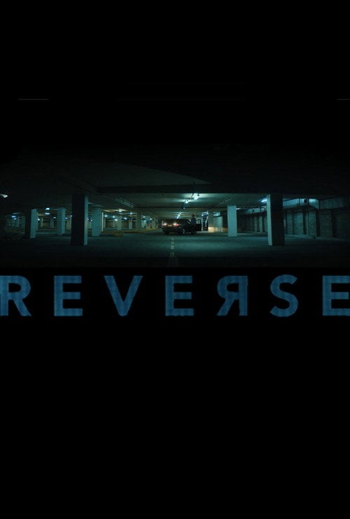 Movie poster for Reverse (2018)